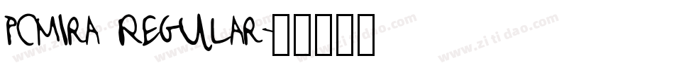 PCMIra Regular字体转换
